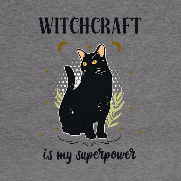 Witchcraft Black Cat Witch Wiccan Fun by Foxxy Merch